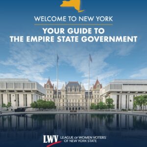 Cover welcoming visitors to the seat of the New York State government with contact information for Welcome to New York: Your Guide to the Empire State Government.