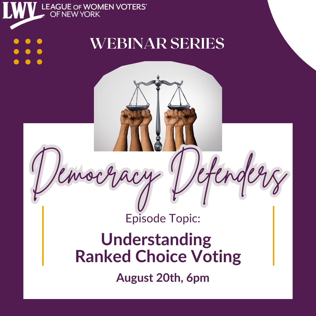 A promotional graphic for a webinar titled "Understanding Ranked Choice Voting" hosted by the League of Women Voters of New York on August 20th at 6pm. Several hands hold up scales.
